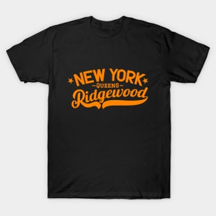 Ridgewood - A Vibrant New York Queens Neighborhood T-Shirt